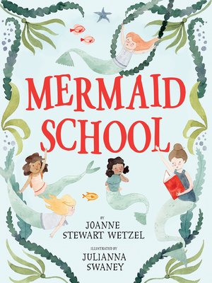 cover image of Mermaid School
